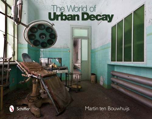 The World of Urban Decay by Martin Ten Bouwhuijs: Used - Imagen 1 de 1