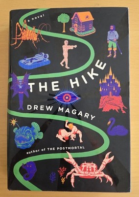 The Hike: A Novel by Magary