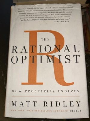 The Rational Optimist by Matt Ridley Hardcover Science Economics Book