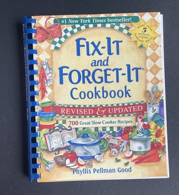 ''Fix-It & Forget-It'' By Phyllis Pellman Good 700 Cooker Recipes Spiral Cookbook