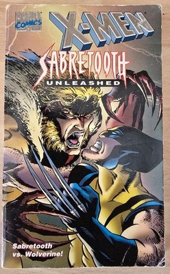 X-Men Sabretooth Unleashed Sabretooth Vs Wolverine Paperback Novel 