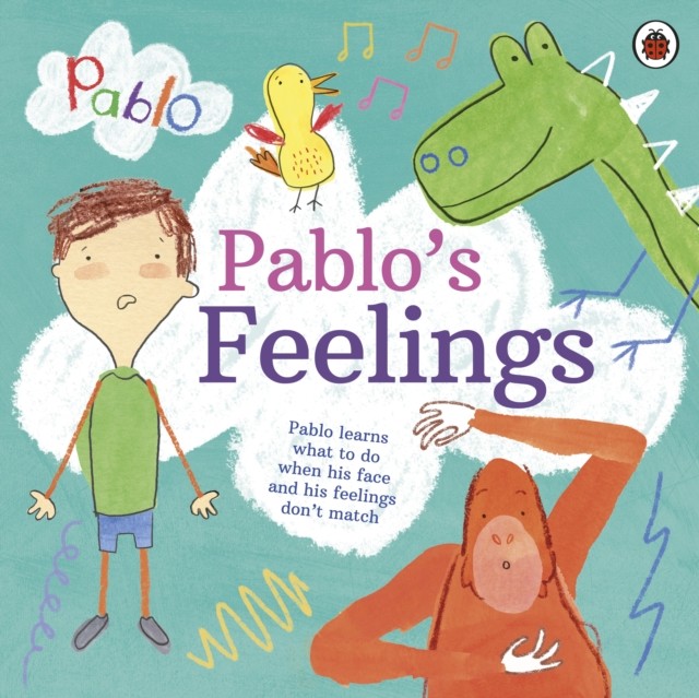 Pablo: Pablo's Feelings by Pablo - - Image 3