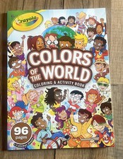 Crayola Colors Of The World Coloring And Activity Book 96 Pages NEW Age 3 