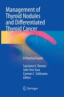 Sanziana A. Roman (U. A.) | Management Of Thyroid Nodules And Differentiated...
