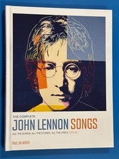 THE COMPLETE JOHN LENNON SONGS (NEW) Paul Du Noyer  (Hardback)