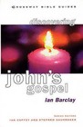 Discovering John's Gospel: Find the Way by Ian Barclay (Paperback, 1997)