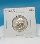 1963-D Washington QUARTER COIN 25 Cent 90% Silver / Mint State 65 (B)