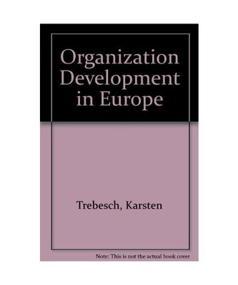Organization Development in Europe, Trebesch, Karsten