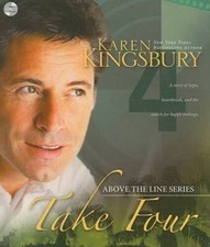 Take Four (Above the Line, Book 4) - Audio CD By Kingsbury, Karen - GOOD
