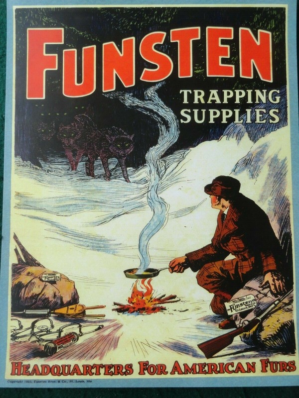 Trapping, Traps, Funsten Trapping Supply Poster, St. Louis, Mo.,1925, Copy 