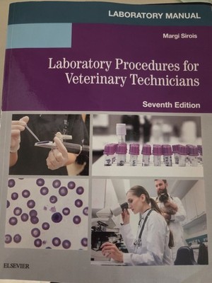 Laboratory Manual for Laboratory Procedures for Veterinary Technicians