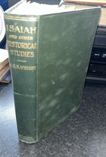 THE BOOK OF ISAIAH & OTHER HISTORICAL STUDIES BY C H H WRIGHT 1906 + MAP