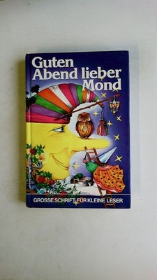 86735 Bruno Horst Bull GUTEN ABEND, LIEBER MOND HC