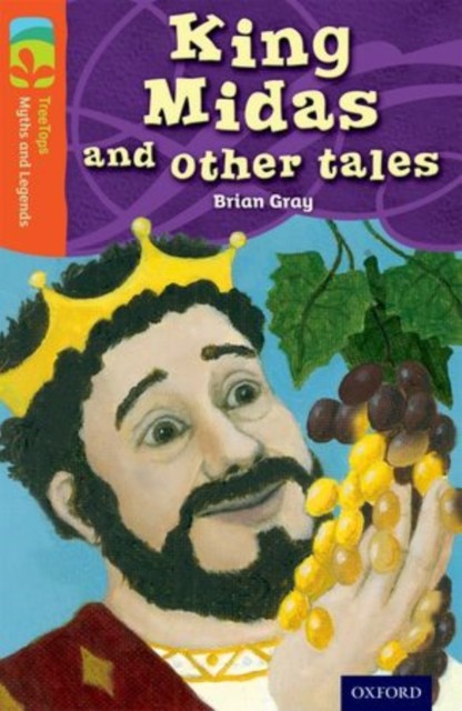 Oxford Reading Tree TreeTops Myths and Legends: Level 13: King Midas and Other Tales - Image 3