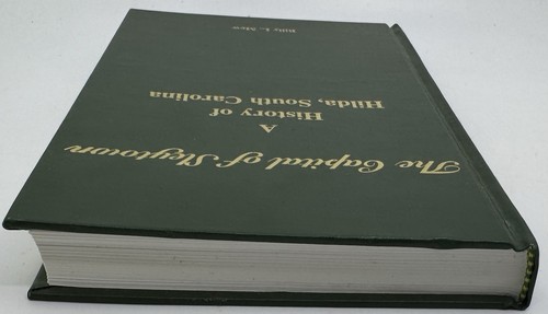 The Capital Of Slaytown: A History Of Hilda South Carolina 2001 Signed Billy Mew - Foto 13 di 16