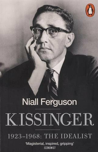 Kissinger: 1923-1968: The Idealist by Ferguson, Niall Book The Fast Free - Foto 1 di 2