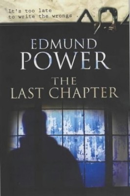 The Last Chapter, Power, Edmund