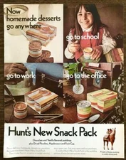 1970 Hunt's New Snack Pack PRINT AD Now Homemade Desserts Go Anywhere