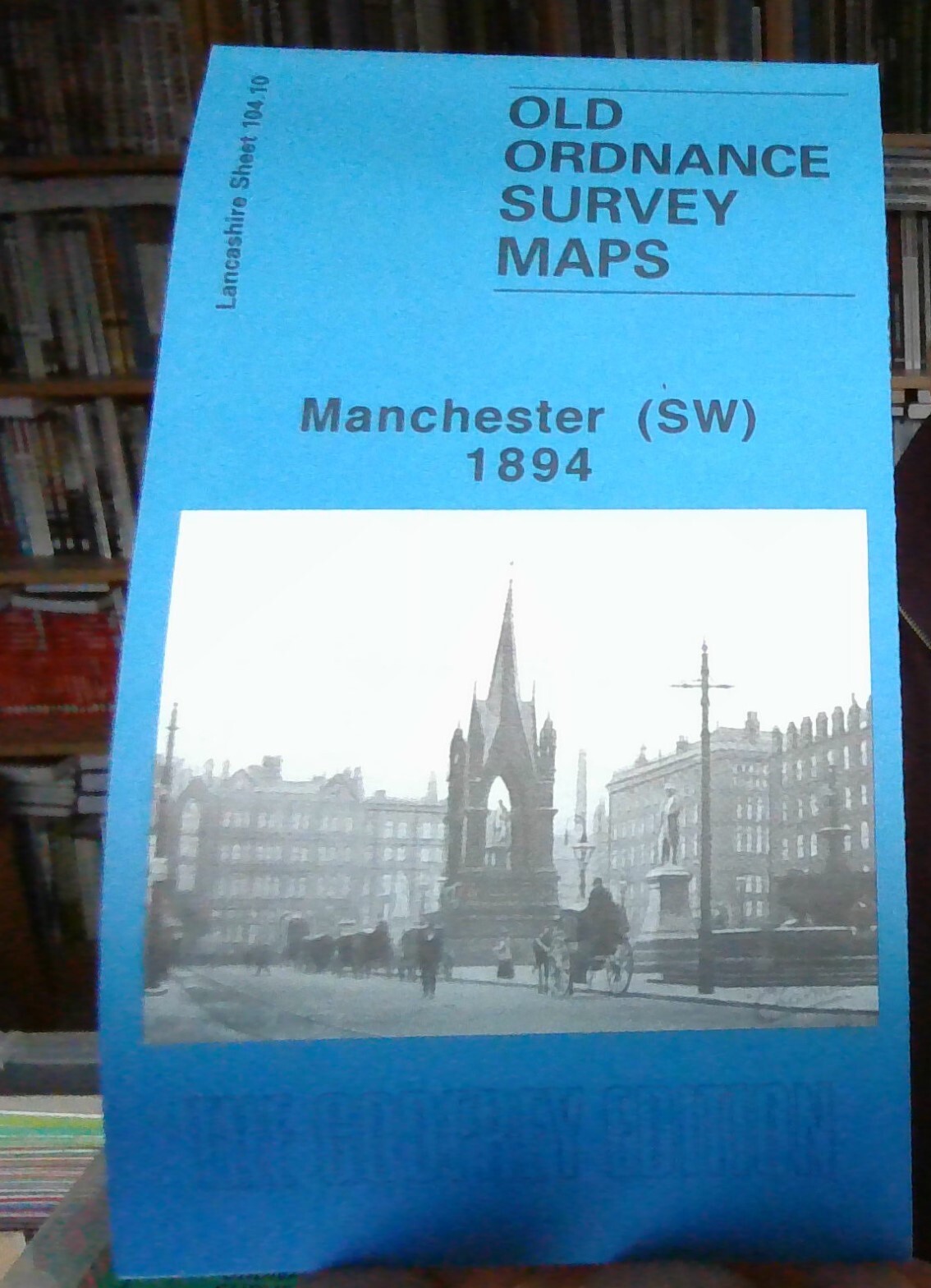 MAP OF Manchester (South West) 1894: Lancashire Sheet 104.10 NEW 9780850547719