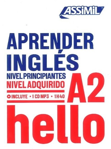 APRENDER INGLS niveau A2 by Anthony Bulger, Belen Cabal,  As... - 9782700570939