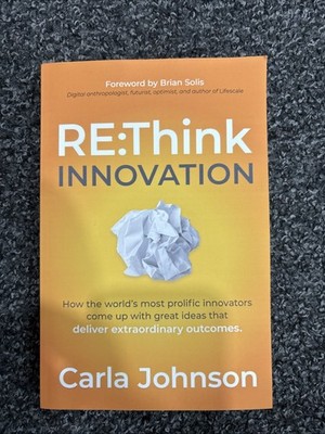Re:Think Innovation, Carla Johnson