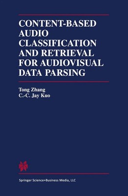Tong Zhang (u. a.) | Content-Based Audio Classification and Retrieval for...
