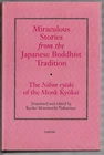 Miraculous Stories from the Japanese Buddhist Tradition : The Nihon Ryoiki of th