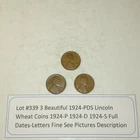 Lot #339 3 Beautiful 1924 Lincoln Wheats 1924-P 1924-D 1924-S Fine See Pictures