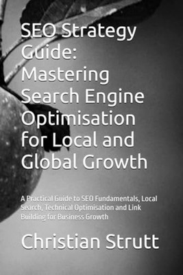 SEO Strategy Guide - Mastering Search Engine Optimisati - paperback NEW CHRISTIA