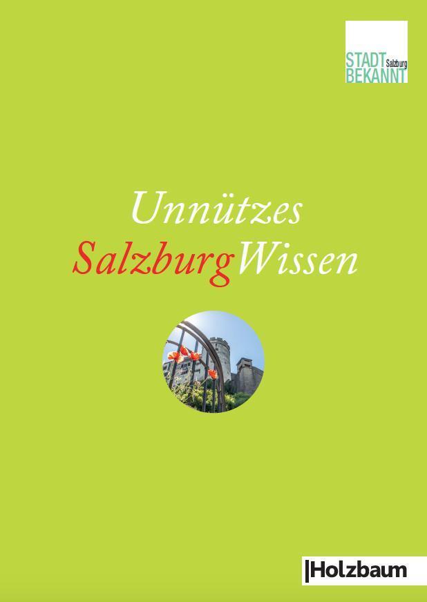 Thumbnail - Unnützes Salzburgwissen Stadtbekannt. At