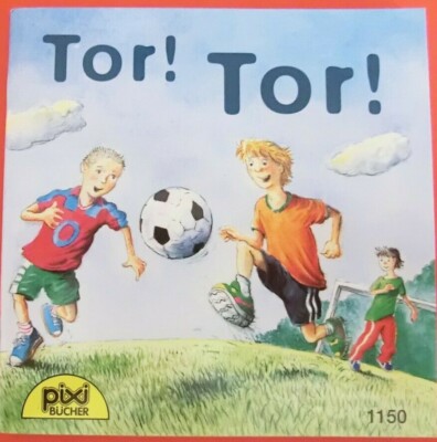 Pixi 1150 alt-Tor ! Tor !-1. Auflage 2002-Bücher Pixi Serie 134-Sammlung