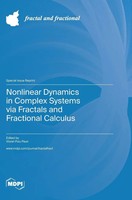 Nonlinear Dynamics In Complex Systems Via Fractals And Fractional Calculus