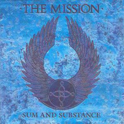 Sum & Substance - The Mission - Gothic Rock