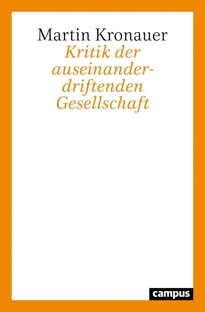 Thumbnail - Kritik Der Auseinanderdriftenden Gesellschaft | Martin Kronauer |