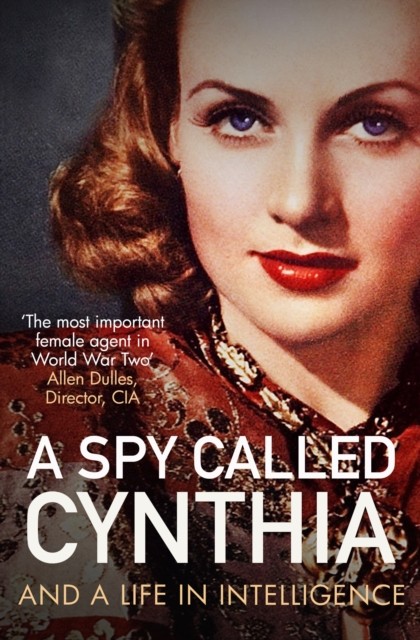 A Spy Called Cynthia by Anonymous Anonymous (Hardback Book)