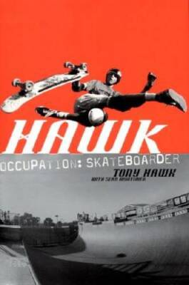 #ad #ad Hawk: Occupation: Skateboarder Hardcover By Hawk Tony VERY GOOD $4.08