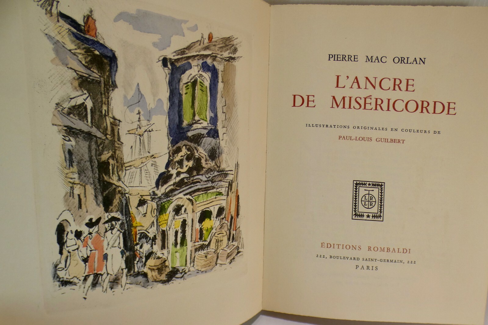 L Ancre De Miséricorde Pierre Mac Orlan Mac Orlan, L'ancre de miséricorde, Rombaldi 1951 numéroté | eBay