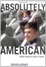 Absolutely American: Four Years at West Point by David Lipsky