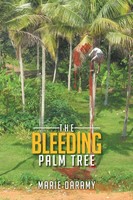 Marie Daramy | The Bleeding Palm Tree | Taschenbuch | Englisch (2016)