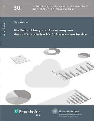 Die Entwicklung und Bewertung von Geschäftsmodellen für Software-as-a-Service