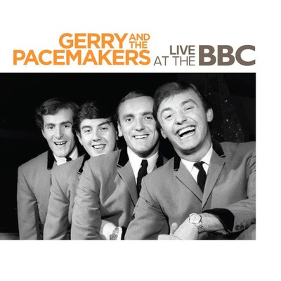 Live at the BBC by Gerry and The Pacemakers