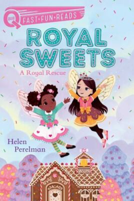 A Royal Rescue: A QUIX Book; Royal Sweets - 9781481494779, Perelman, paperback