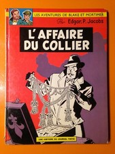 E.P. JACOBS : BLAKE ET MORTIMER T9 : L'AFFAIRE DU COLLIER 1968!