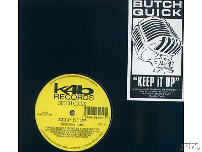 Butch Quick - Keep It Up (2x12'') (Very Good Plus (VG+)) - 2375893852