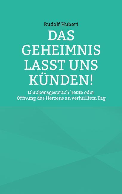 Thumbnail - Hans-jürgen Sträter; Rudolf Hubert / Das Geheimnis Lasst Uns Künden