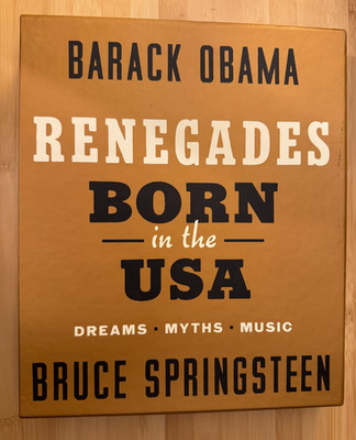 Barack Obama & Bruce Springsteen Renegades Deluxe Edition Book AUTOGRAPH REMOVED
