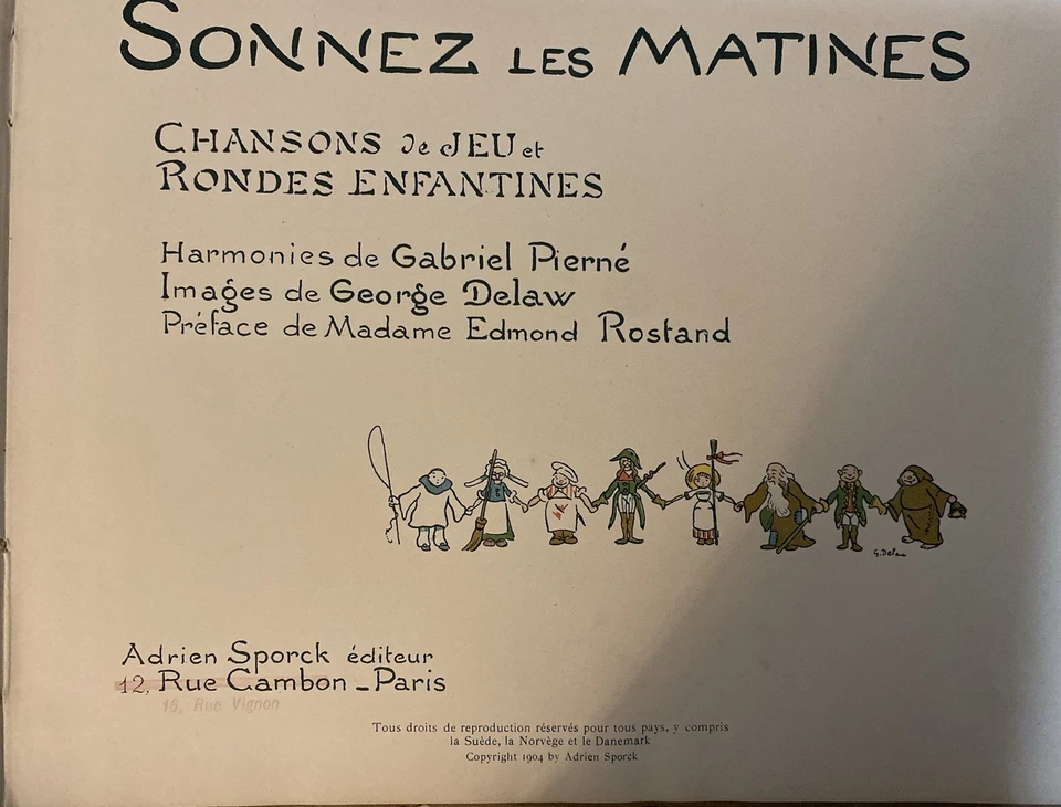 Sonnez les Matines & Voyez Comme on Danse 1907–1908 Pierné Rostand Assoc. Copy - Image 4 of 4