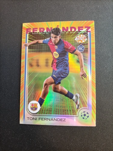 Topps Chrome 2024-25 Toni Fernandez Radiating Rookies Barcelona Rookie Case Hit