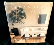 SEALED & NEW! Arranging Things Colin King FRESH CLEAN STYLE DESIGN LUXE & POSH!