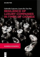 Resilience Of Luxury Companies In Times Of Change | Lojacono | Englisch | Buch